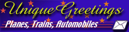 UniqueGreetings - Planes, Trains, Automobiles